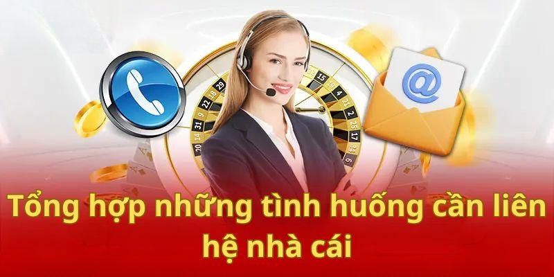 Những trường hợp cần liên hệ với nhà cái 69win